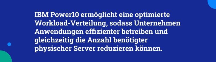 IBM-Power-ermoeglicht-optimierte-Workload-Verteilung